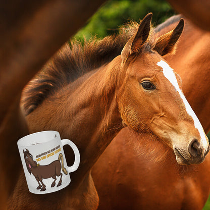 Mein Pferd hat keine Macke. Das sind Special Features! Glas Tasse mit Pferde Motiv