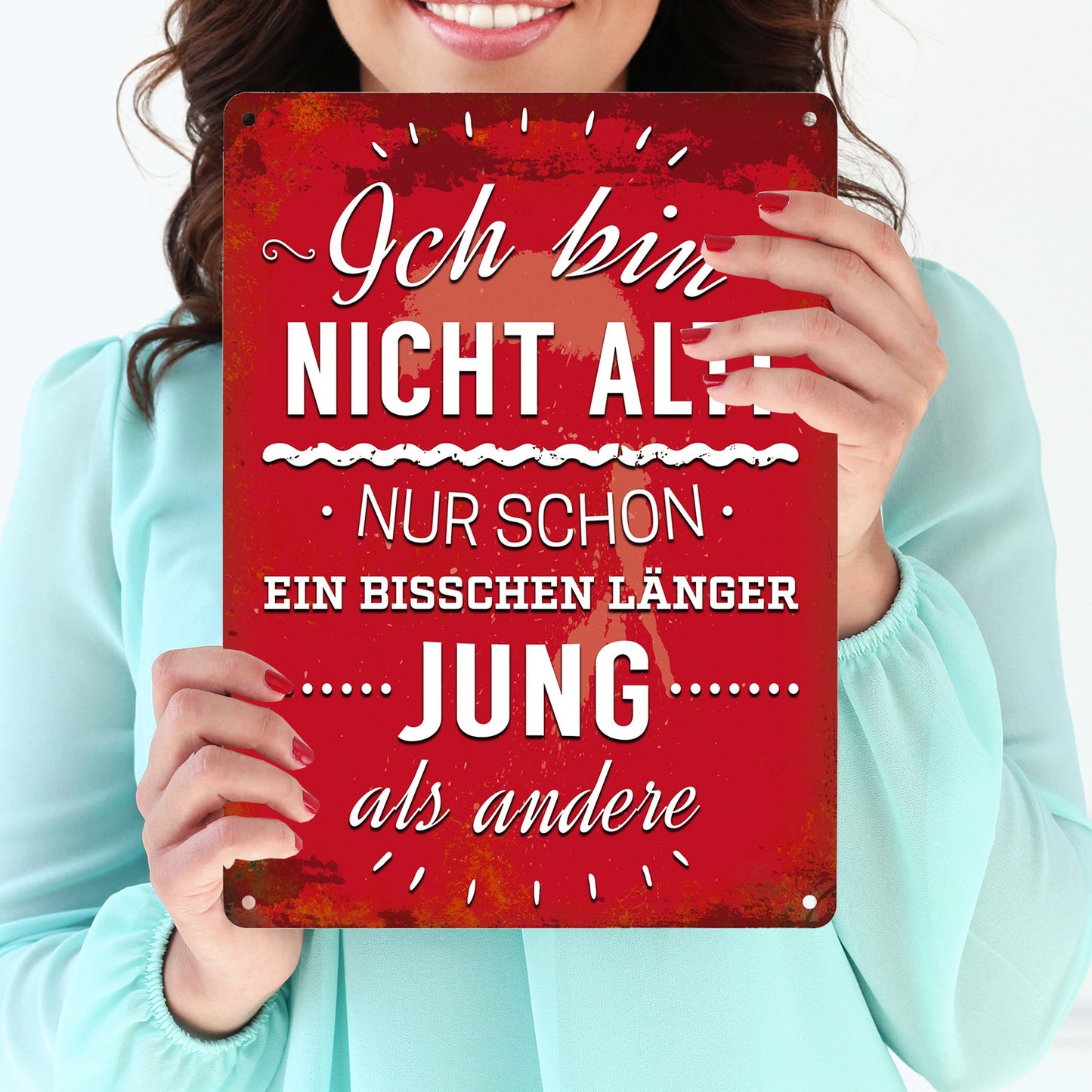 Metallschild XL mit Spruch: Ich bin nicht alt! Nur schon ...