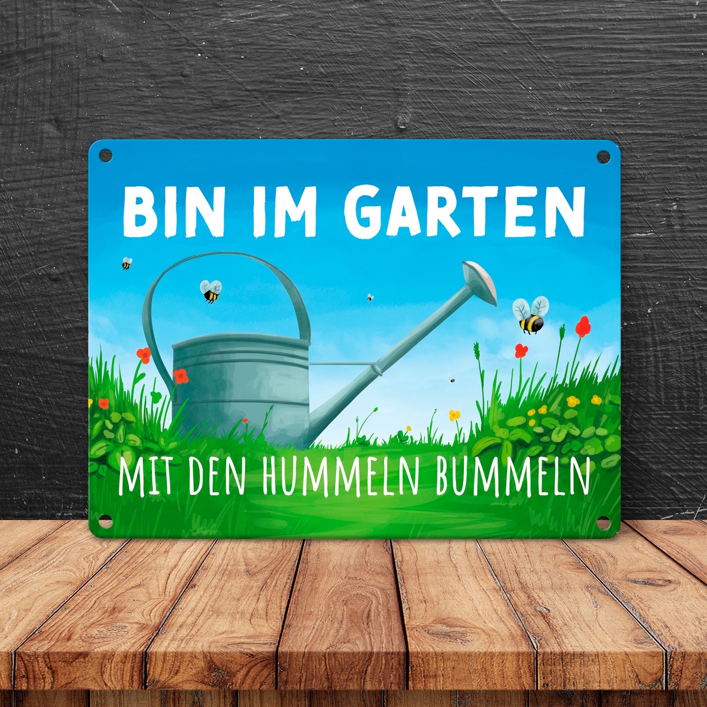 Bin im Garten mit den Hummeln bummeln Metallschild in 15x20 cm