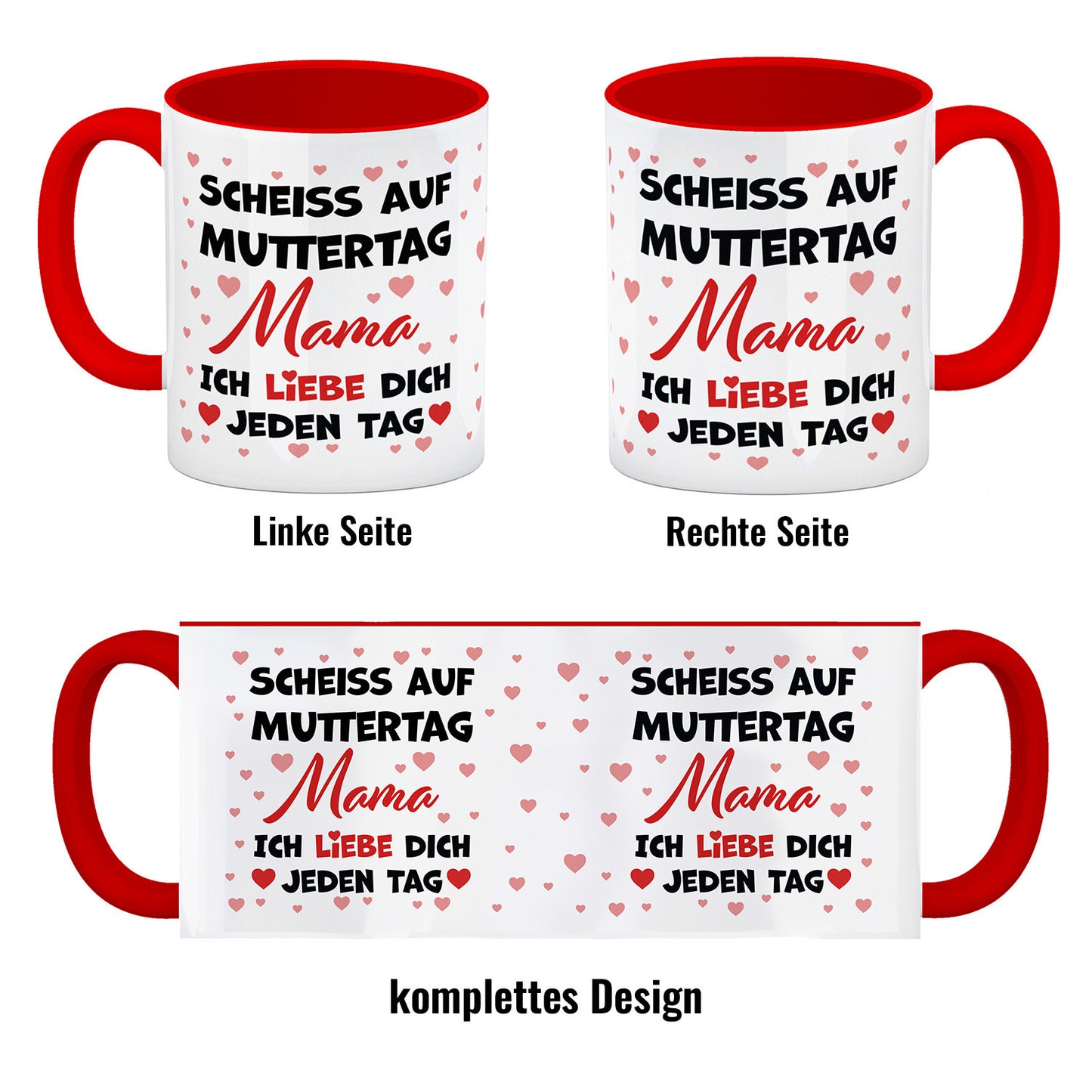 Scheiß auf Muttertag Kaffeebecher Rot mit Herzchen-Muster für die beste Mama