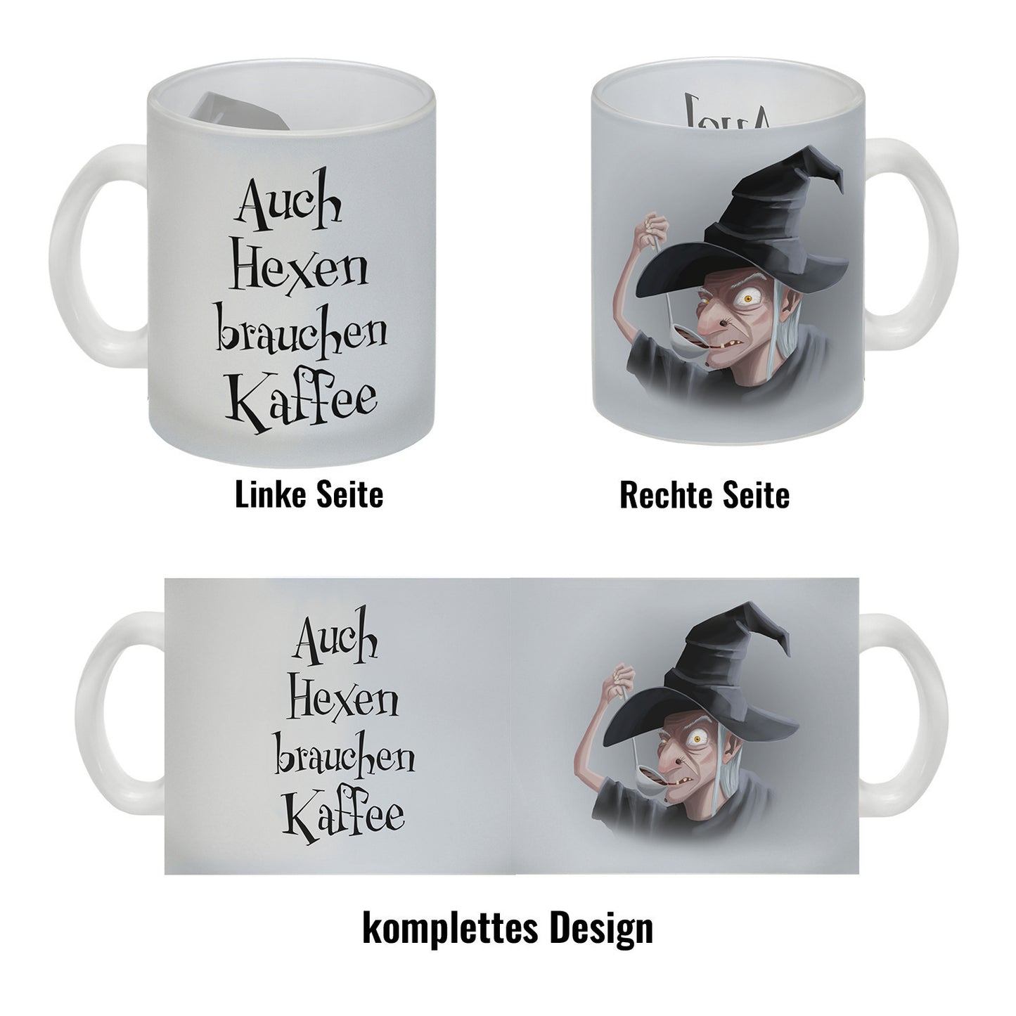 Glas Tasse mit lustigem Motiv und Spruch - Auch Hexen brauchen Kaffee -