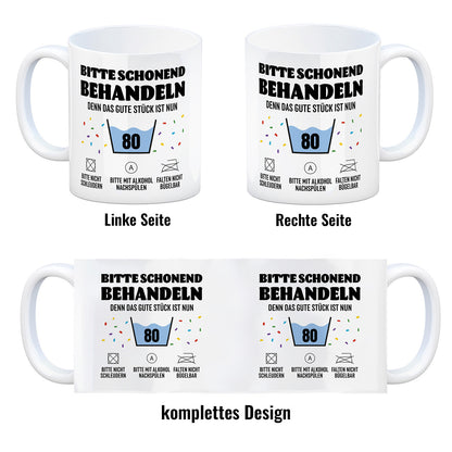 Bitte schonend behandeln - 80. Geburtstag Kaffeebecher