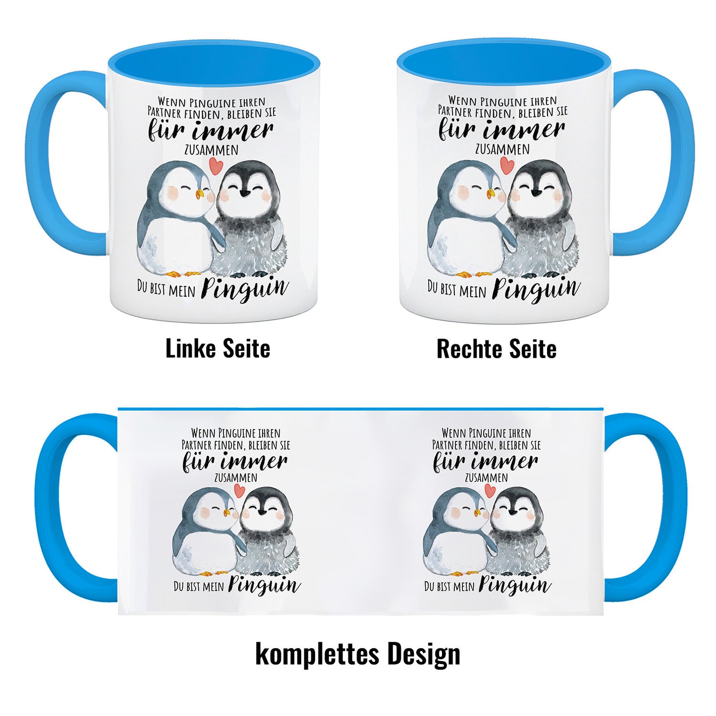 Pinguin Kaffeebecher in hellblau mit Spruch Du bist mein ewiger Pinguin