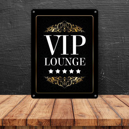 Metallschild XL mit Spruch: VIP-Lounge