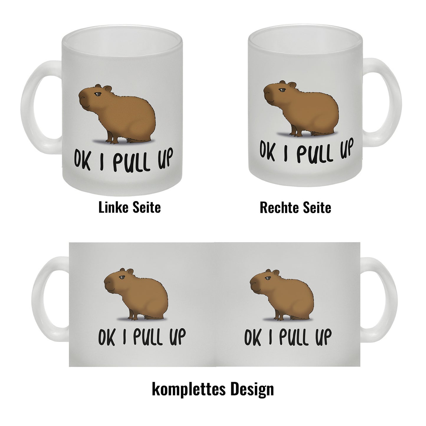 Ok I pull up normales Capybara Meme Glas Tasse