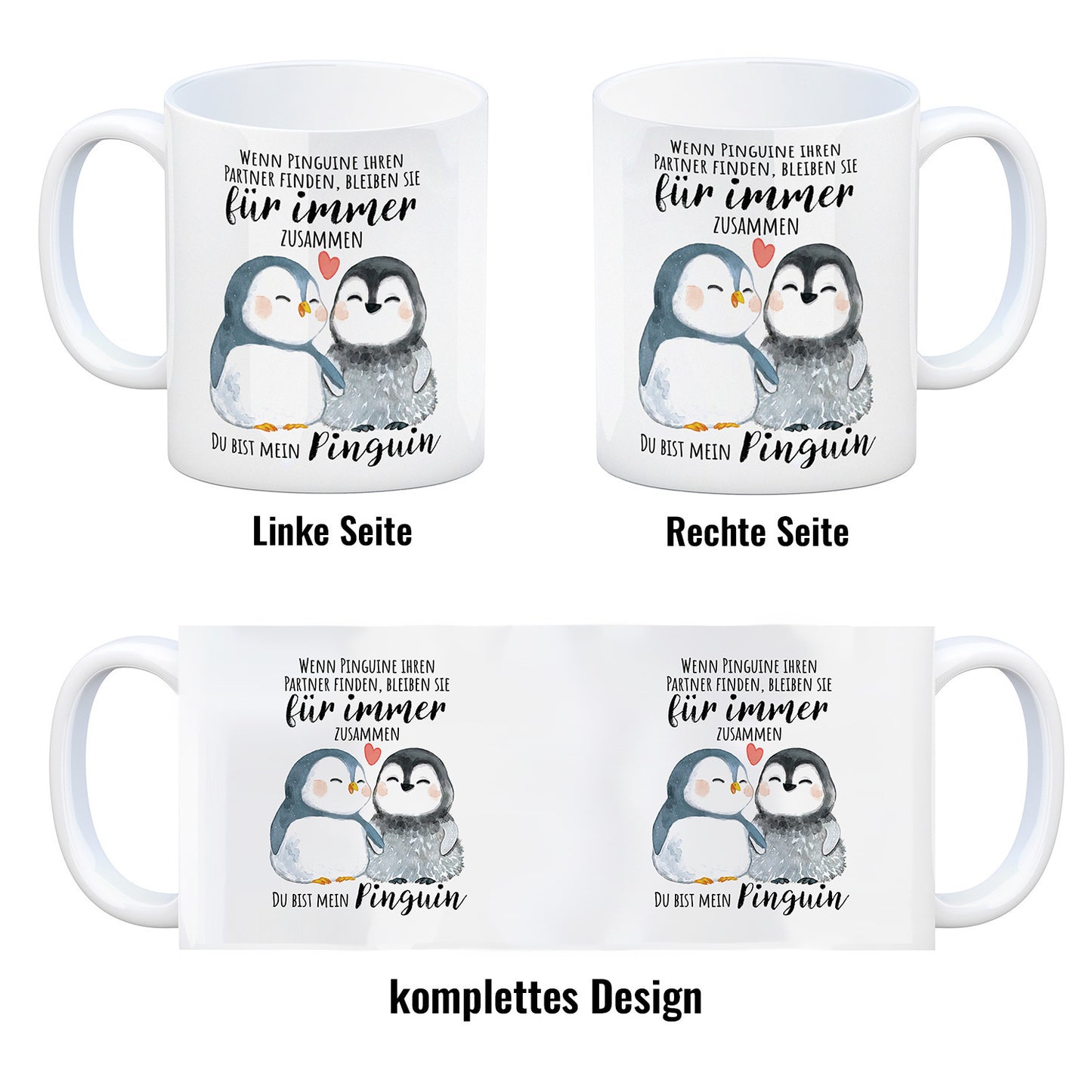 Pinguin Kaffeebecher mit Spruch Du bist mein ewiger Pinguin