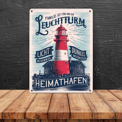 Familie ist für uns ein Leuchtturm Metallschild XL in 21x28 cm