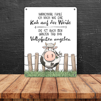 Kuh Metallschild XL in 21x28 cm mit Spruch Von Vollpfosten umgeben wie eine Kuh