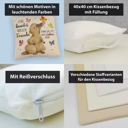 Schnabeltier Kissen mit Leinenoptik mit Spruch Lebe bunt und freudig