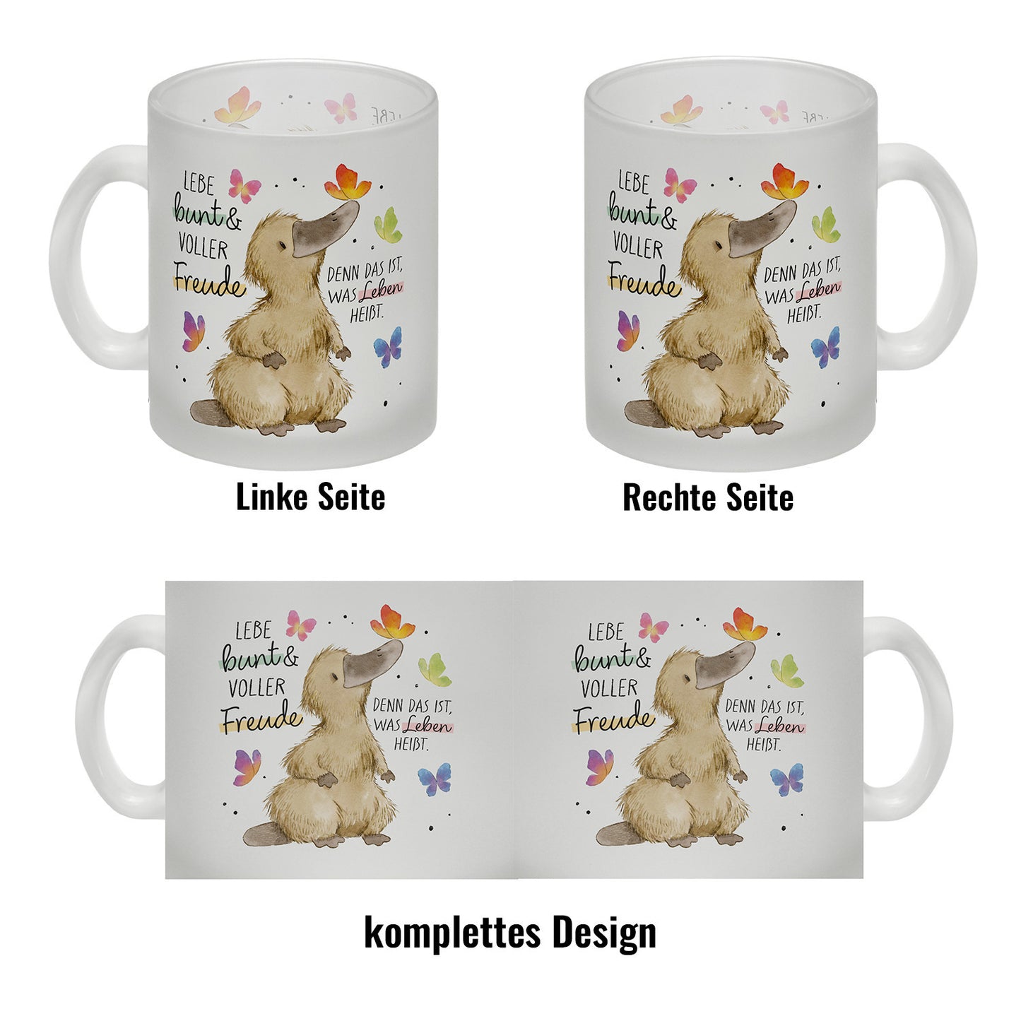 Schnabeltier Glas Tasse mit Spruch Lebe bunt und freudig