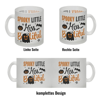 Geister Glas Tasse mit Spruch- Spooky little Miss Bootiful