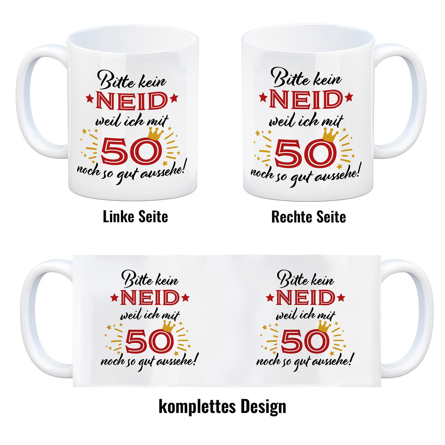 50. Geburtstag Kaffeebecher mit lustigem Spruch: Neid