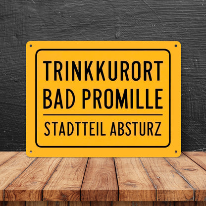 Trinkkurort BAD PROMILLE Metallschild XL in 21x28 cm - Stadtteil Absturz