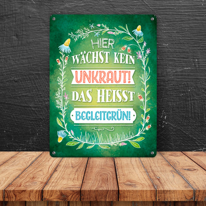 Metallschild XL mit Blumen Motiv und Spruch: Hier wächste kein Unkraut