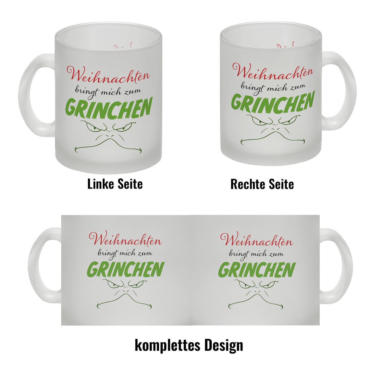 Weihnachten bringt mich zum grinchen Glas Tasse mit Spruch