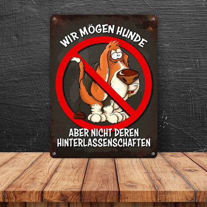 Metallschild mit Spruch: Wir mögen Hunde, aber nicht deren ...