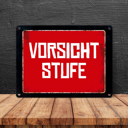 Vorsicht Stufe Warn- und Hinweisschild im Used-Look