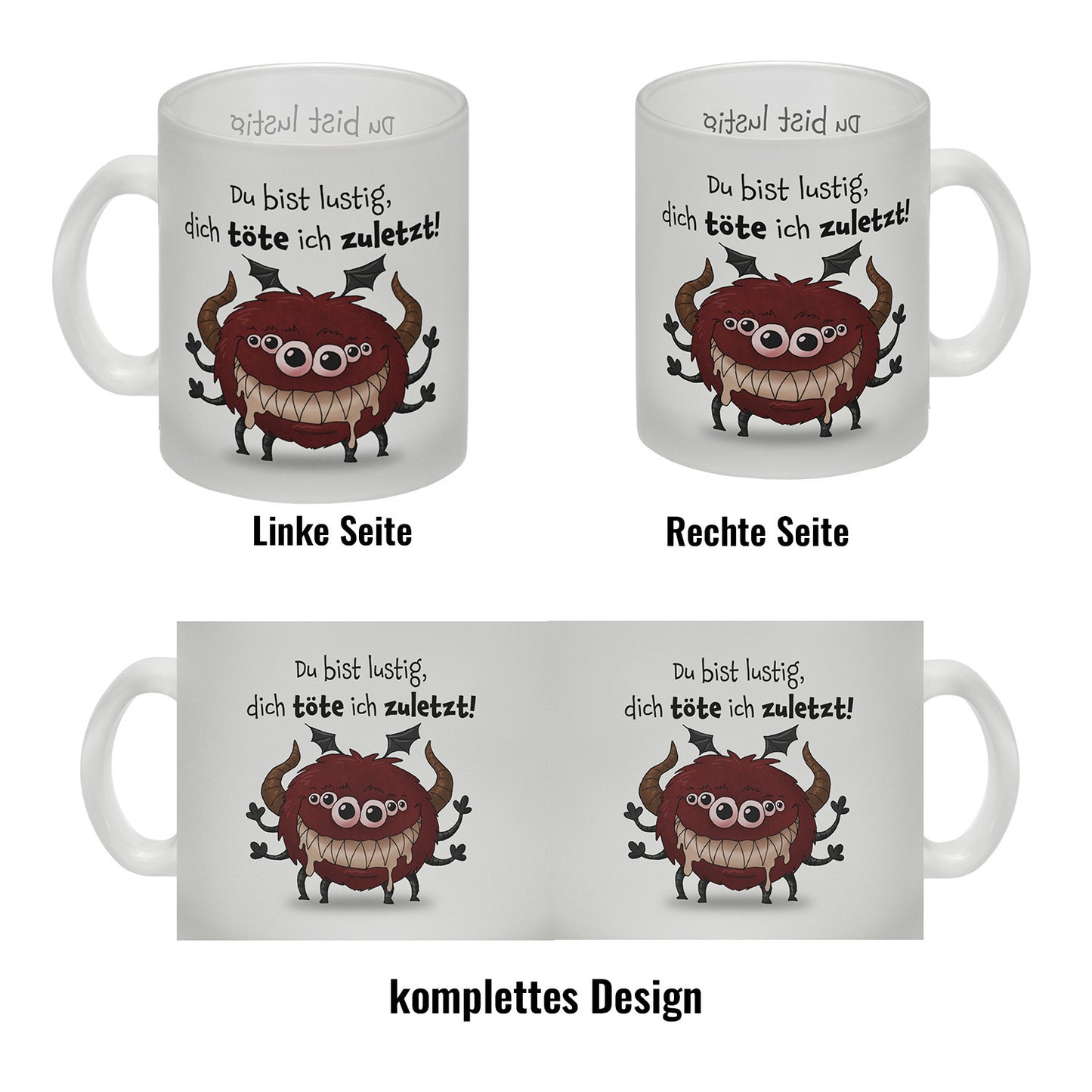 Freches Monster in dunkelrot Glas Tasse mit lustigem Spruch