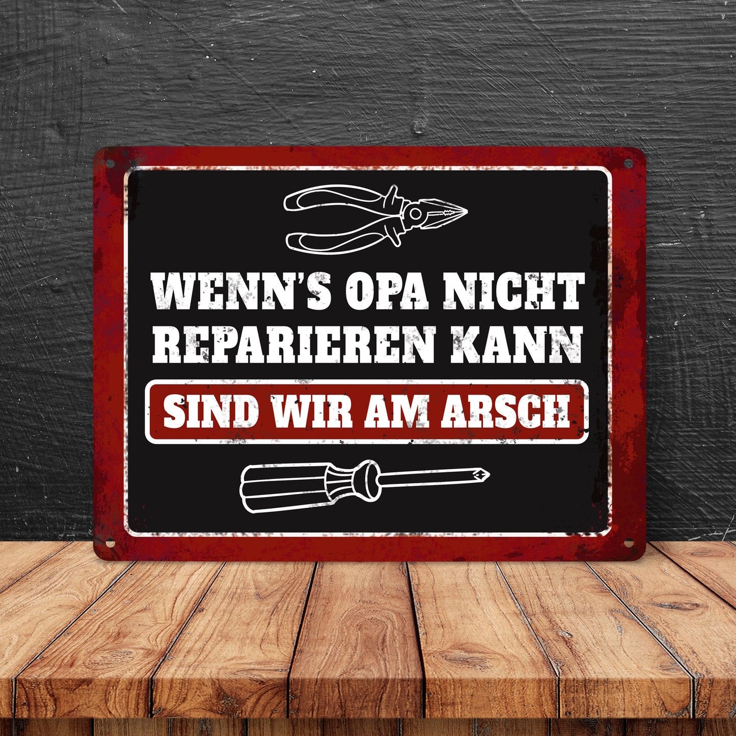 Metallschild XL mit Werkzeug Motiv und Spruch: Wenn's Opa nicht reparieren ...