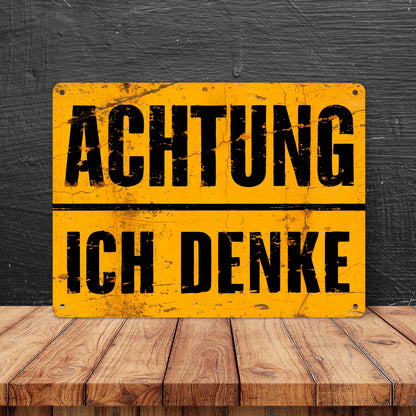 Achtung ich denke - Altes Holzdesign Metallschild XL in 21x28 cm