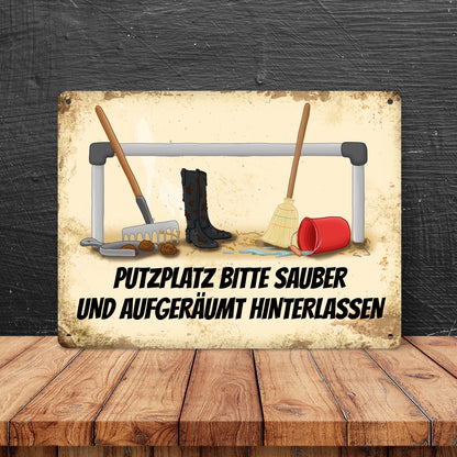 Metallschild XL mit Putzplatz Motiv und Spruch: Putzplatz bitte sauber und ...