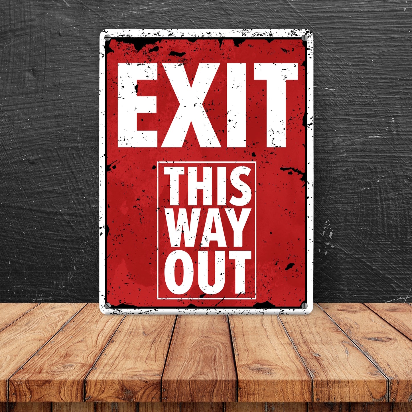 Exit this way out Metallschild XL in 21x28 cm ohne Pfeil