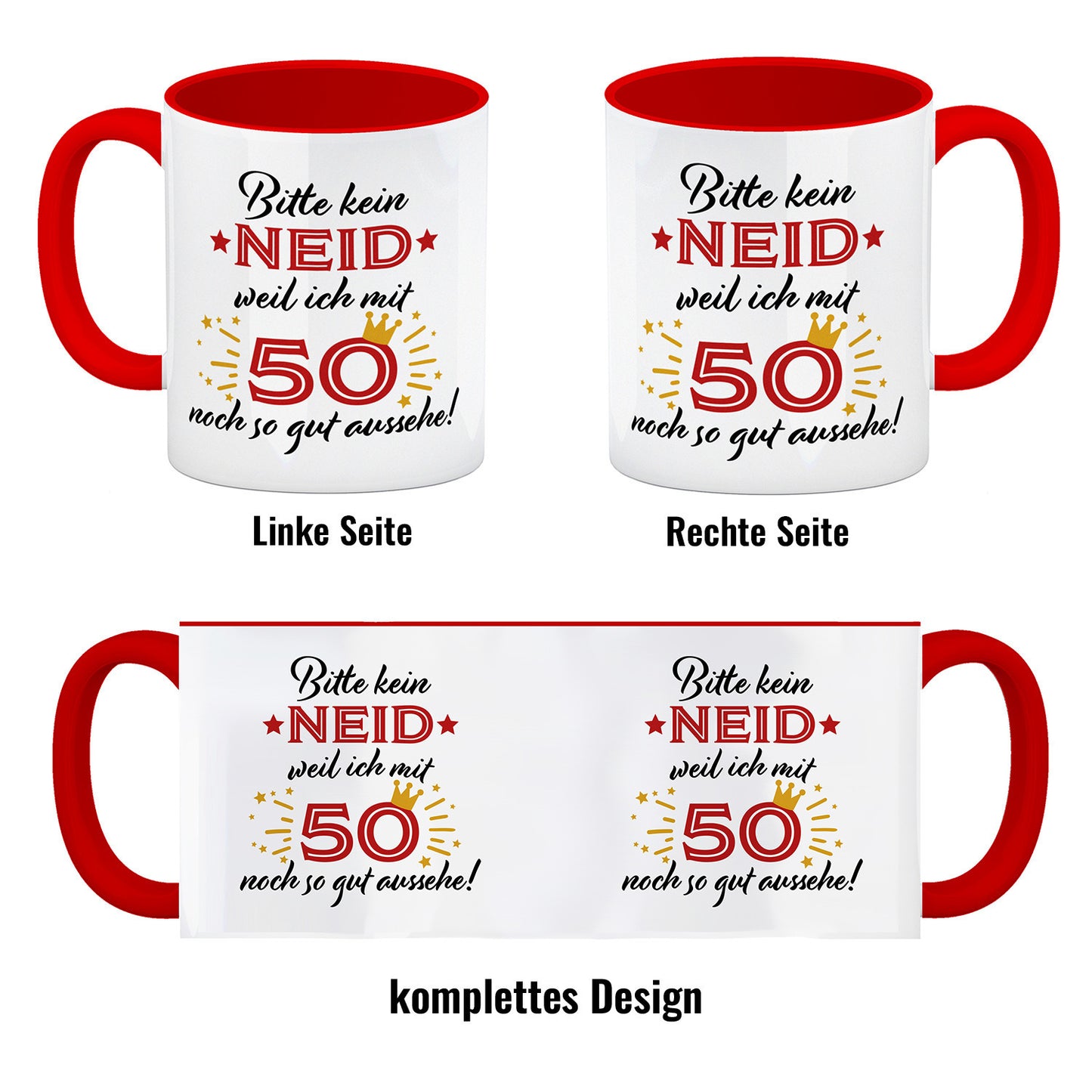 50. Geburtstag Kaffeebecher Rot mit lustigem Spruch: Neid