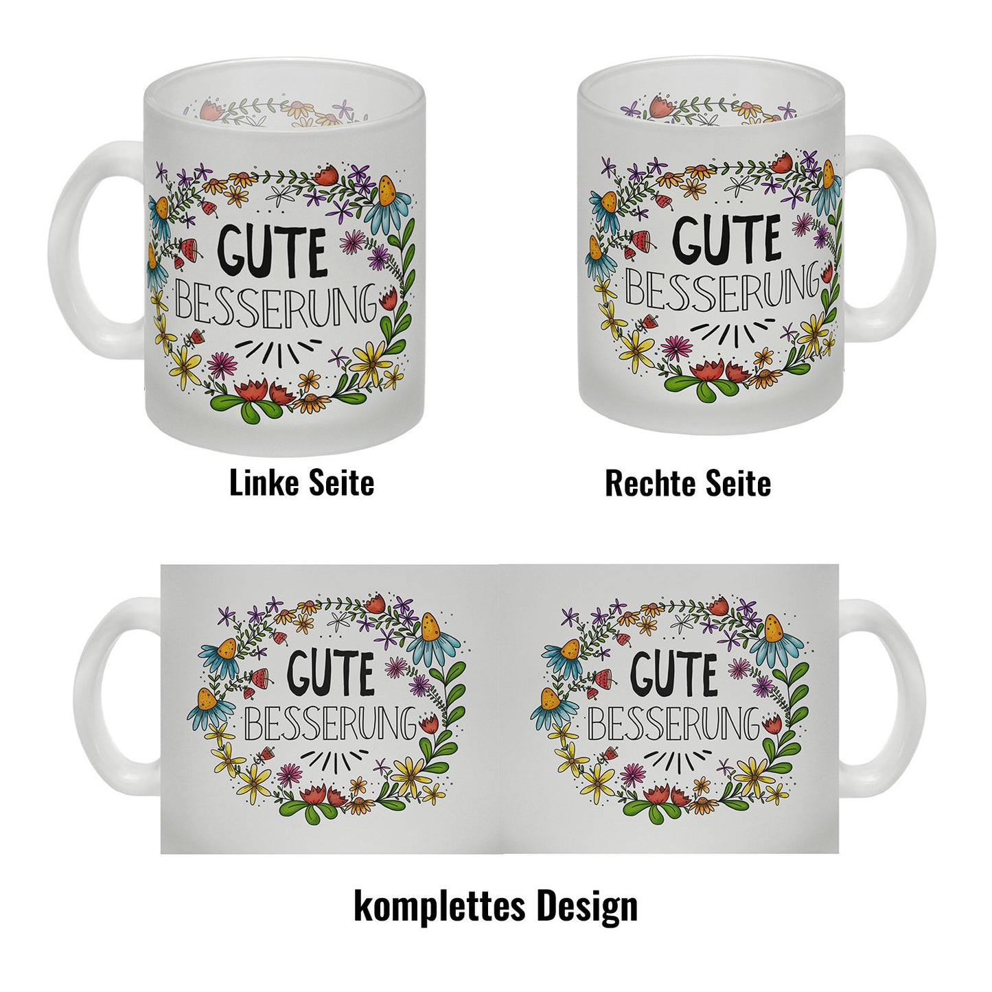 Gute Besserung Glas Tasse mit Blumen Motiv