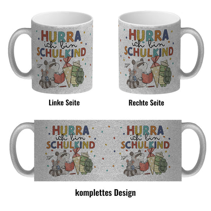 Tiere zur Einschulung Glitzer-Kaffeebecher mit Spruch Hurra ich bin Schulkind