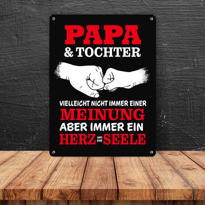 Papa & Tochter, ein Herz und eine Seele Metallschild in 15x20 cm mit Spruch in rot