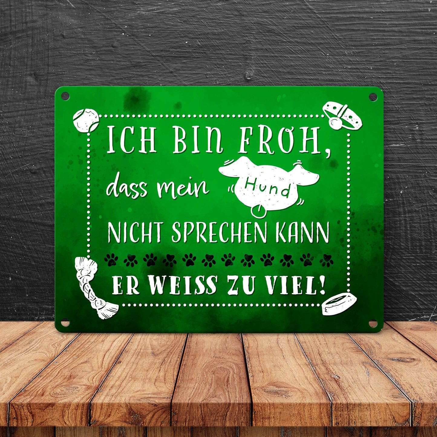 Metallschild in 15x20 cm mit lustigem Spruch - Mein Hund weiß zu viel