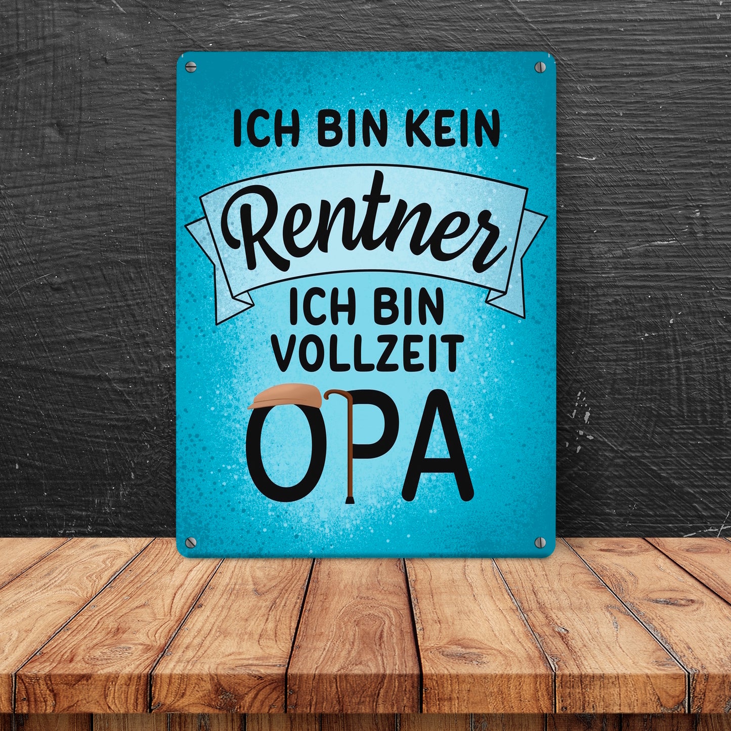 Ich bin kein Rentner ich bin Vollzeit Opa Metallschild in 15x20 cm