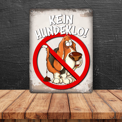 Metallschild mit Spruch: Kein Hundeklo!