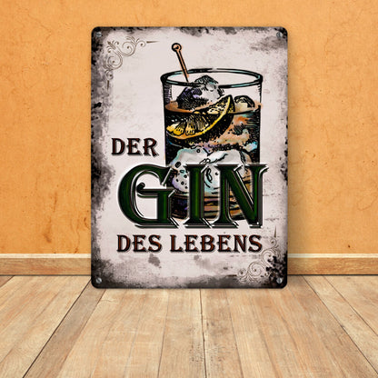 Metallschild XL mit Spruch: Der Gin des Lebens