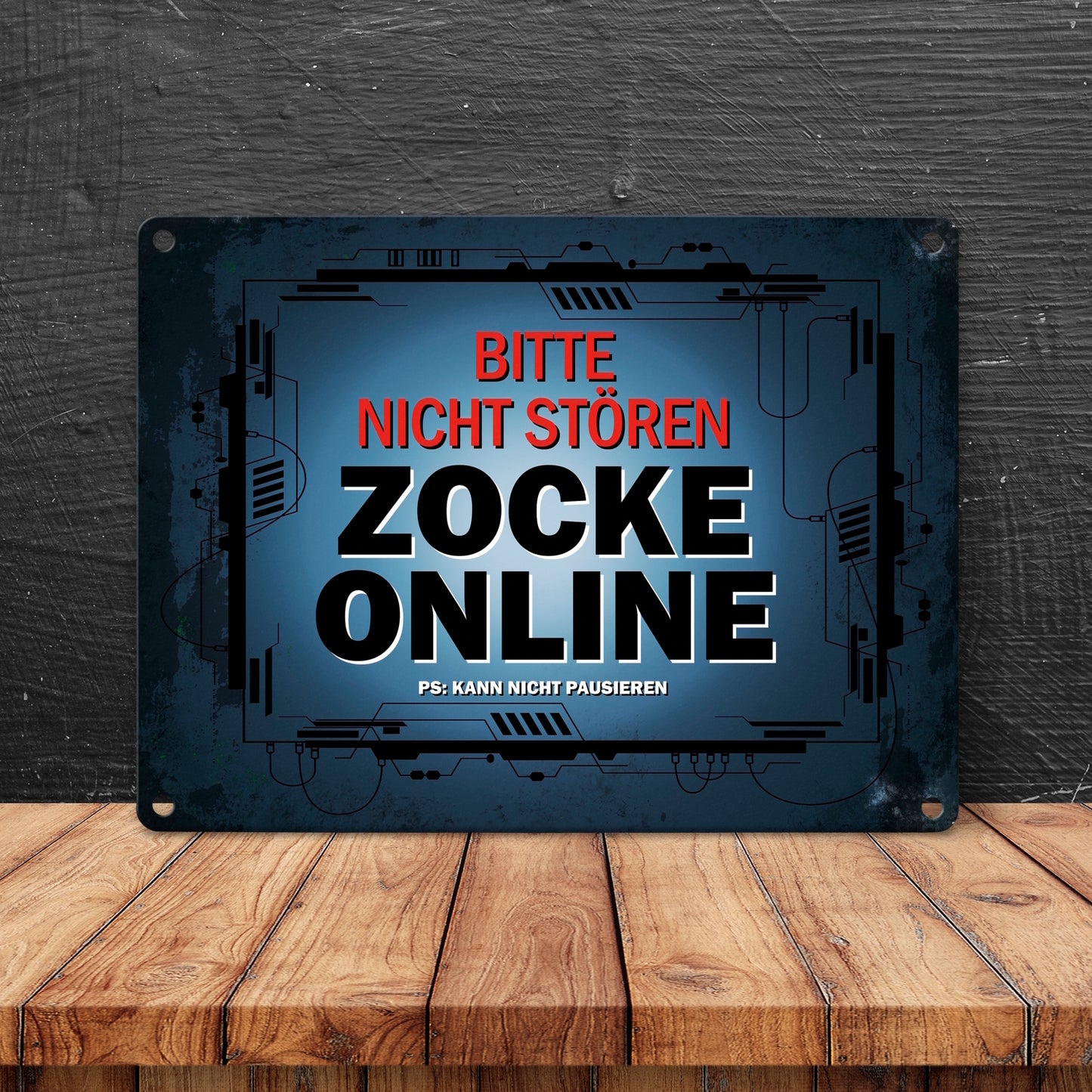 Metallschild mit Spruch: Bitte nicht stören - Zocke online