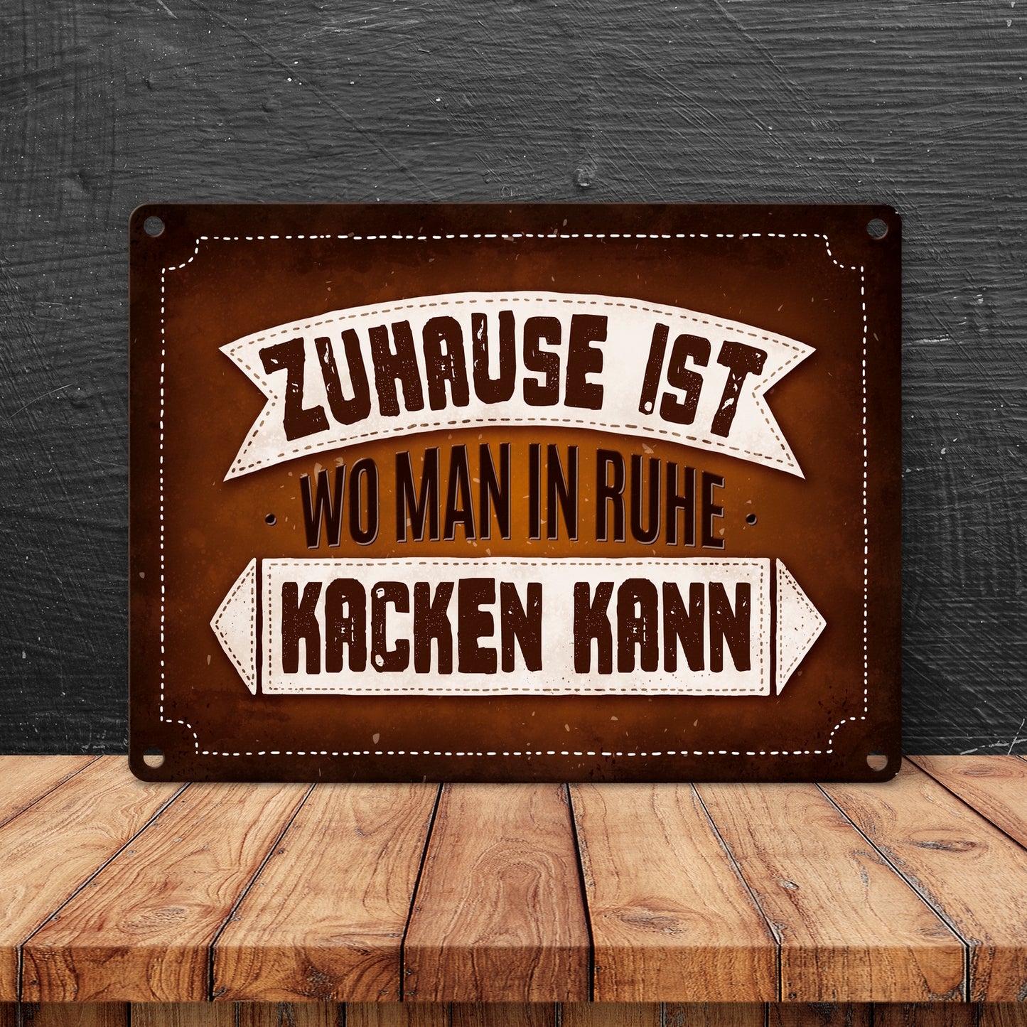 Toiletten Metallschild mit Klo Motiv und Spruch: Zuhause ist, wo man in Ruhe kacken kann