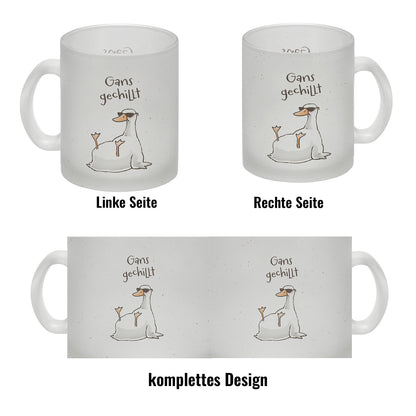 Gilbert die Gans Glas Tasse mit Spruch Gans gechillt