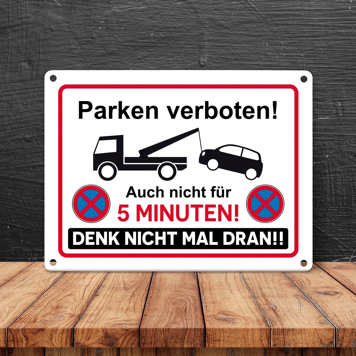 Parken verboten Metallschild in 15x20 cm mit lustigem Spruch