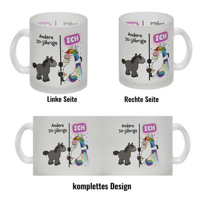 50. Geburtstag Glas Tasse mit lustigem Spruch: Einhorn