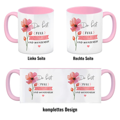 Blume Kaffeebecher in rosa mit Spruch Du bist toll einzigartig und wunderbar