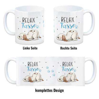 Relaxter Hund Kaffeebecher mit Spruch Relax Tasse