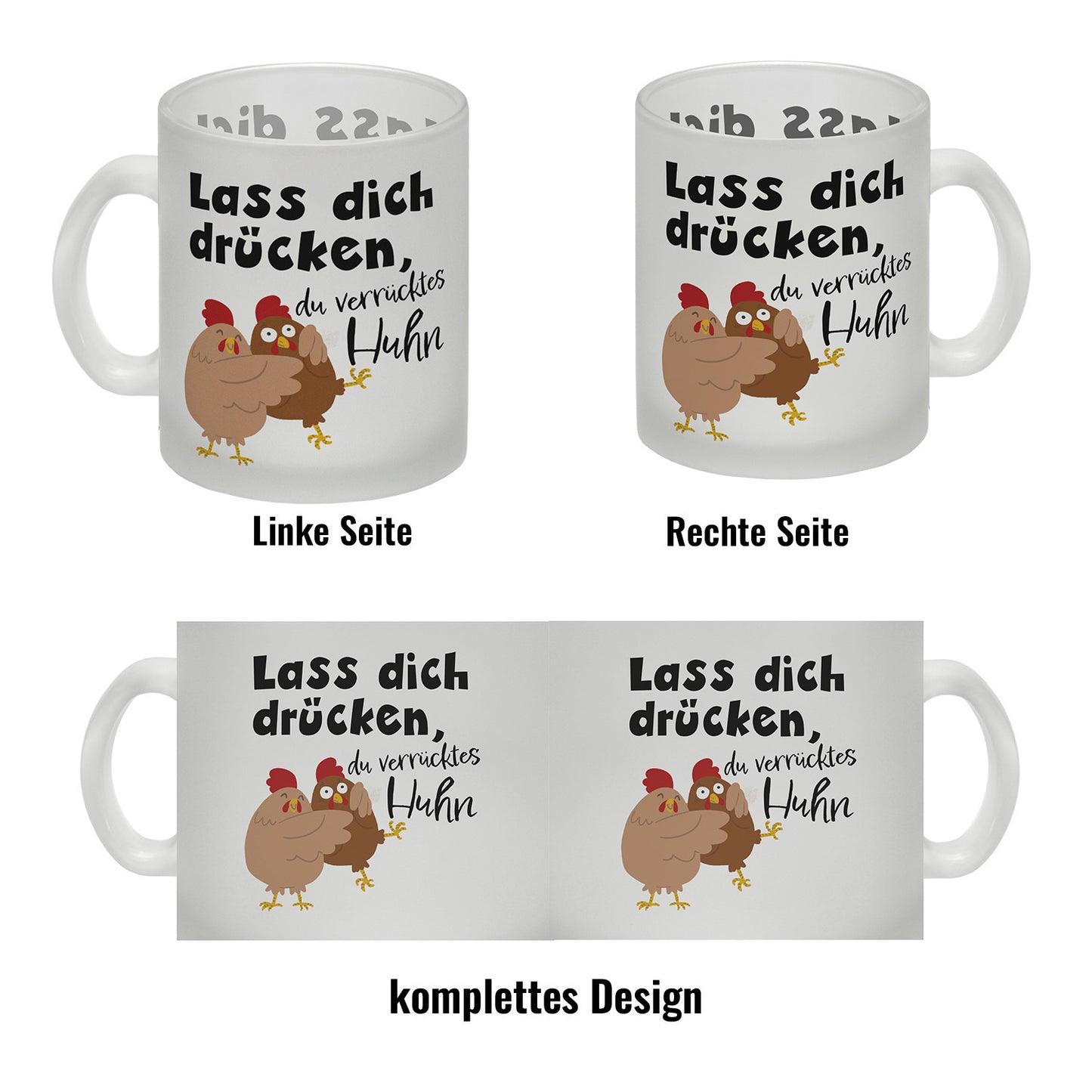 Lass dich drücken, du verrücktes Huhn Glas Tasse