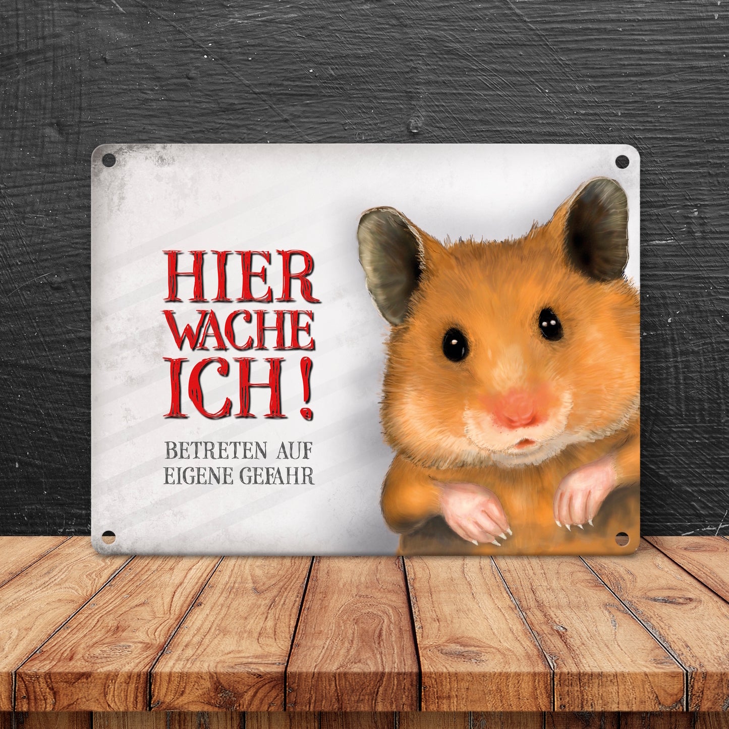 Metallschild mit Hamster Motiv und Spruch: Betreten auf eigene Gefahr ...