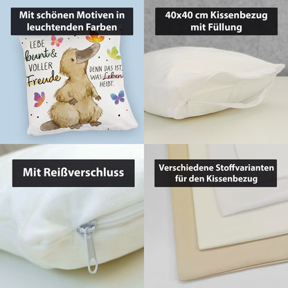 Schnabeltier Kuschelkissen mit Spruch Lebe bunt und freudig