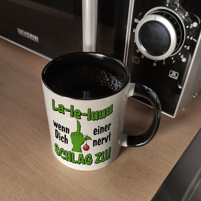 La-le-luuu Kaffeebecher in schwarz mit Spruch Wenn Dich einer nervt schlag zu