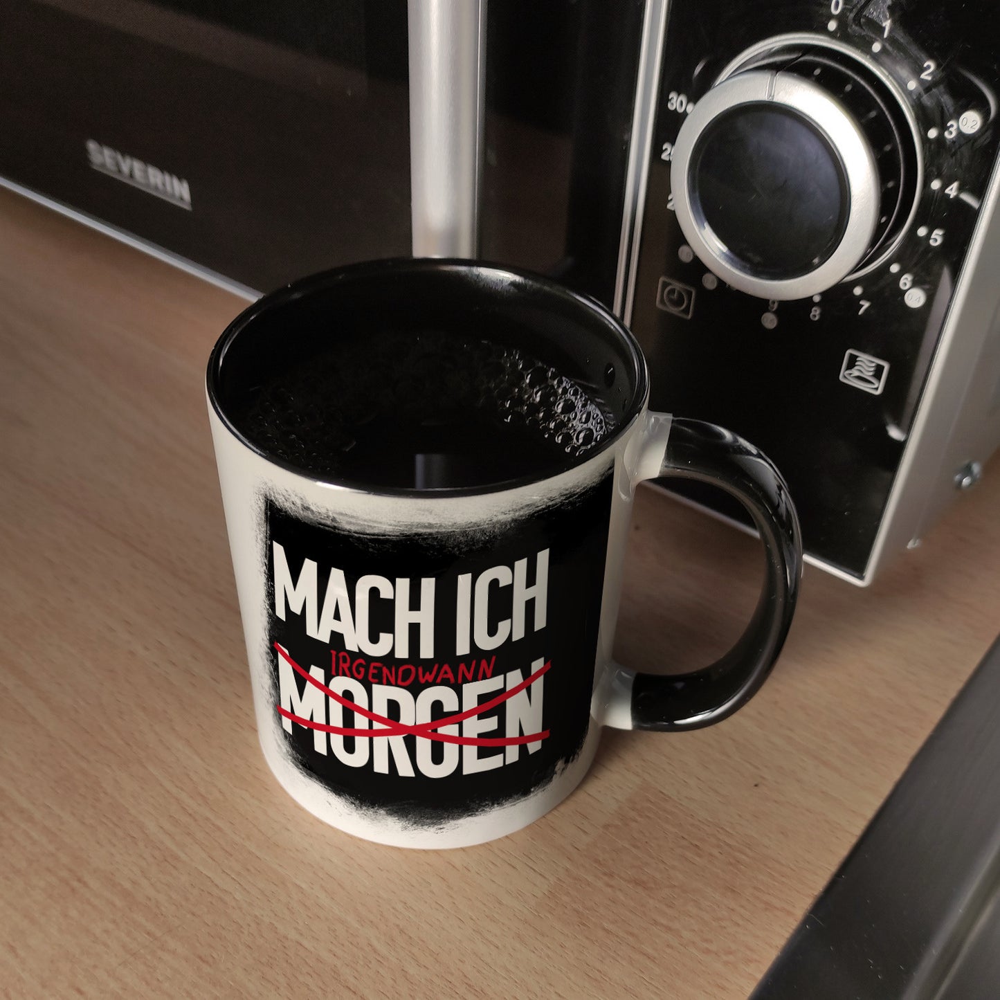 Mach ich irgendwann Kaffeebecher Schwarz mit lustigem Spruch