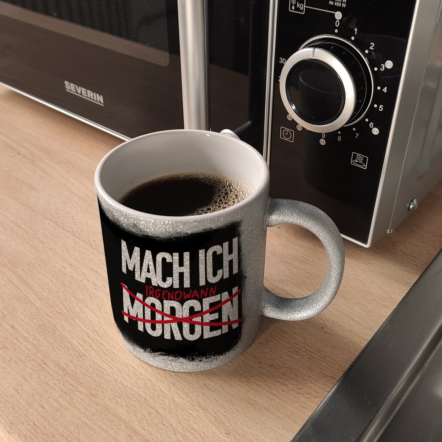 Mach ich irgendwann Glitzer-Kaffeebecher mit lustigem Spruch