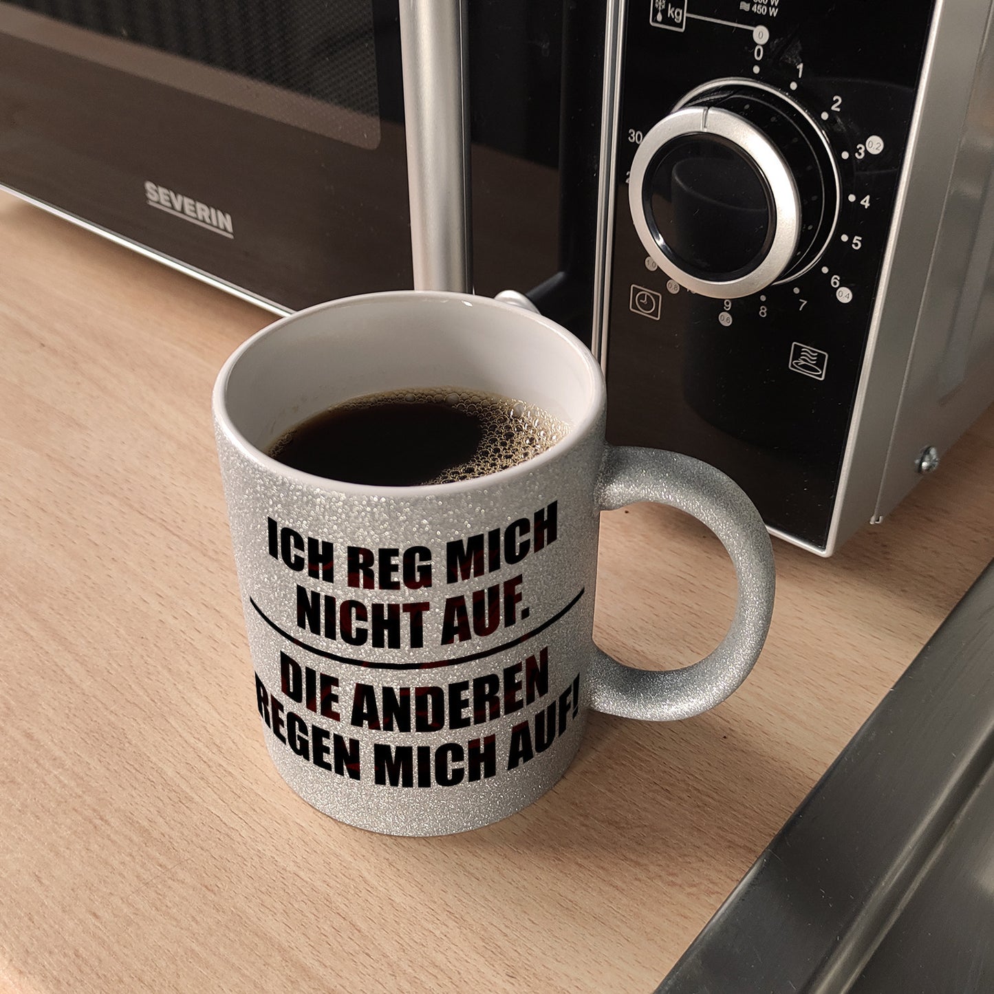 Ich reg mich nicht auf. Die anderen regen mich auf! Glitzer-Glitzer-Kaffeebecher