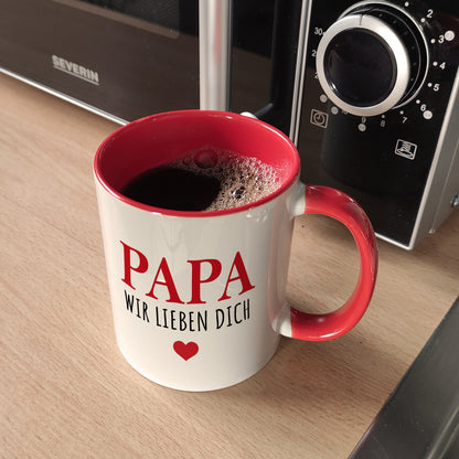 Papa wir lieben dich Kaffeebecher in rot in rot mit Herz