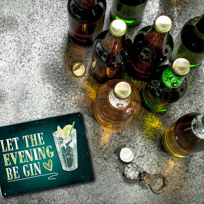 Metallschild XL mit Nacht Motiv und Spruch: Let the evening be gin